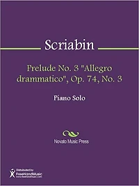 Prelude No. 3 "Allegro drammatico", Op. 74, No. 3