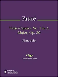 Valse-Caprice No. 1 in A Major, Op. 30