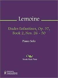 Etudes Enfantines, Op. 37, Book 2, Nos. 26 - 50