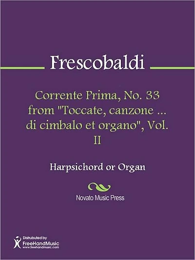 Corrente Prima, No. 33 from "Toccate, canzone ... di cimbalo et organo", Vol. II