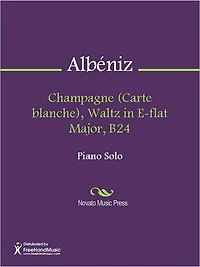 Champagne (Carte blanche), Waltz in E-flat Major, B24