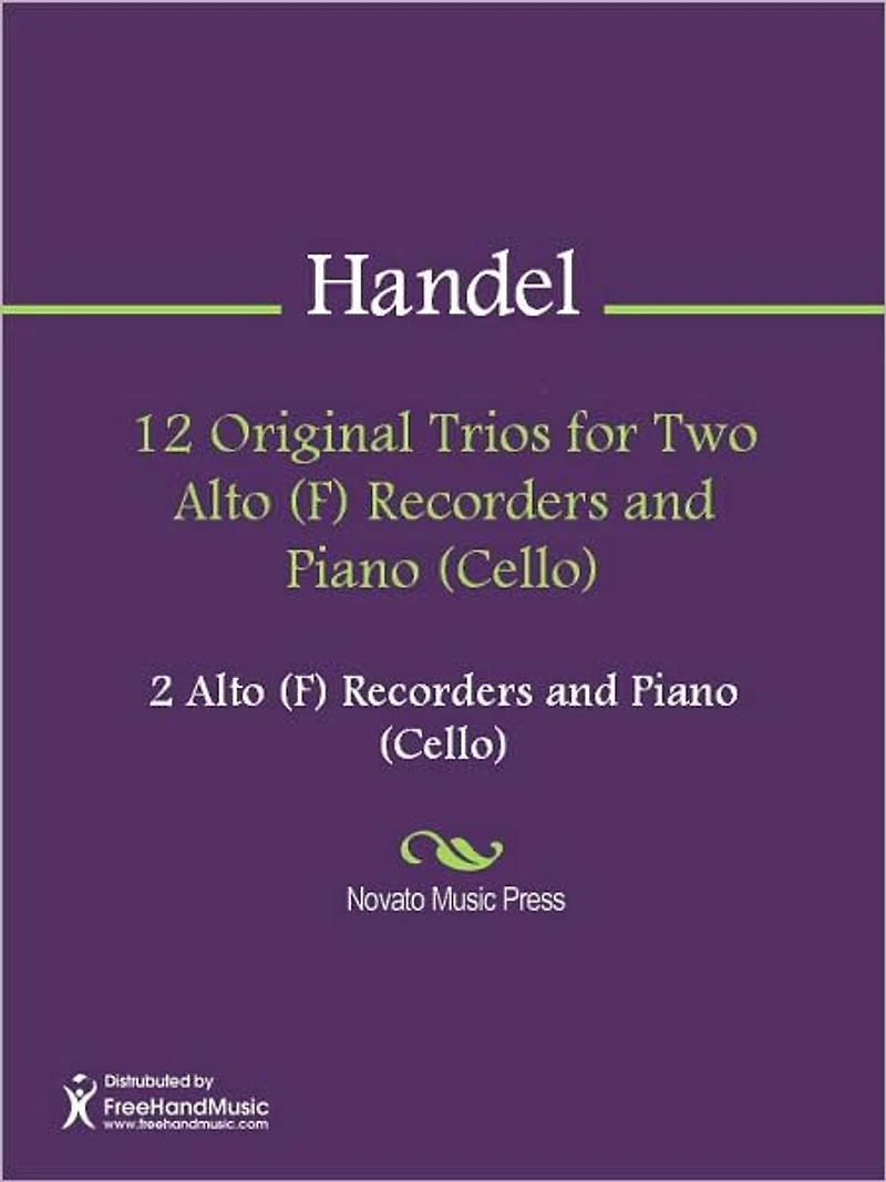 12 Original Trios for Two Alto (F) Recorders and Piano (Cello)