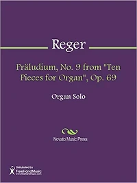 Praludium, No. 9 from "Ten Pieces for Organ", Op. 69