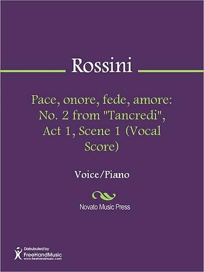 Pace, onore, fede, amore: No. 2 from "Tancredi", Act 1, Scene 1 (Vocal Score)
