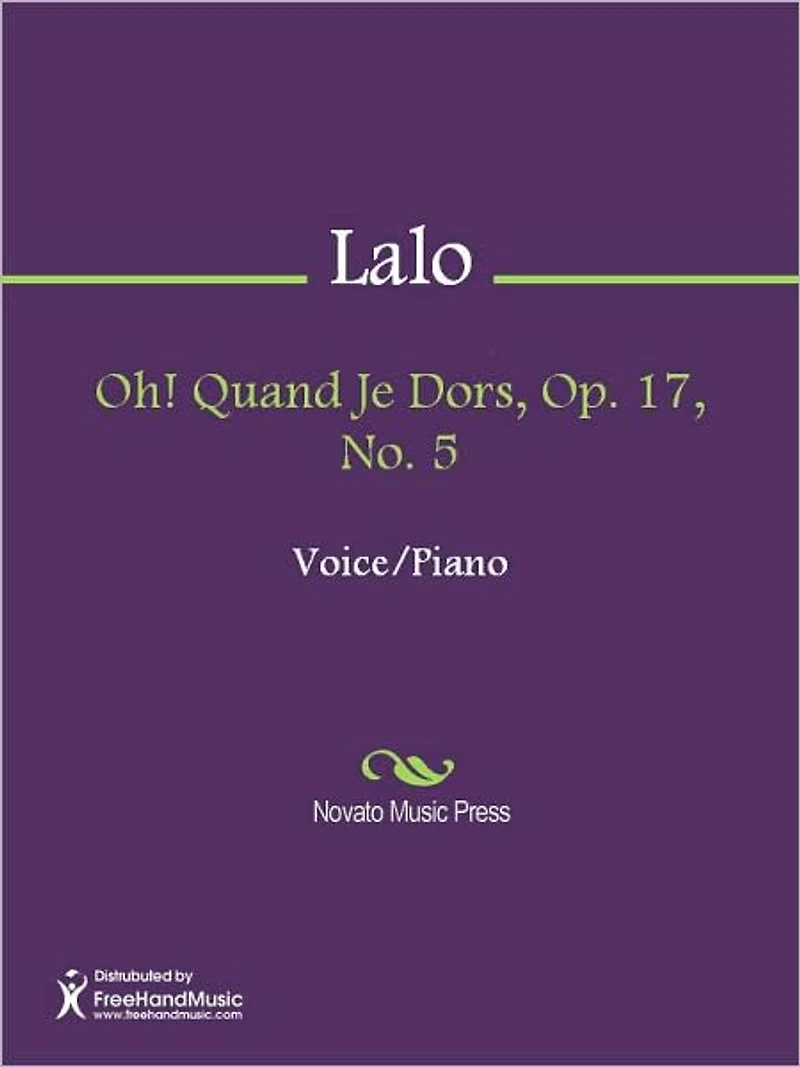 Oh! Quand Je Dors, Op. 17, No. 5