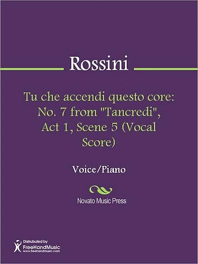 Tu che accendi questo core: No. 7 from "Tancredi", Act 1, Scene 5 (Vocal Score)