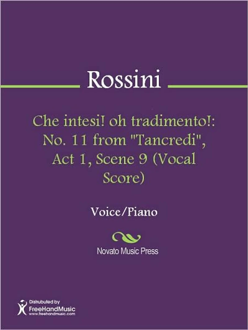 Che intesi! oh tradimento!: No. 11 from "Tancredi", Act 1, Scene 9 (Vocal Score)