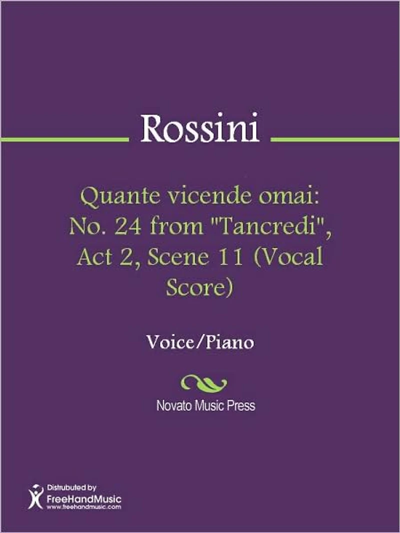 Quante vicende omai: No. 24 from "Tancredi", Act 2, Scene 11 (Vocal Score)