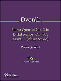 Piano Quartet No. 2 in E-flat Major, Op. 87, Movt. 1 (Piano Score)