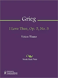 I Love Thee, Op. 5, No. 3
