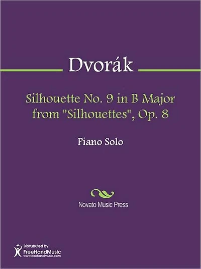 Silhouette No. 9 in B Major from "Silhouettes", Op. 8
