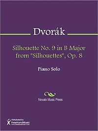 Silhouette No. 9 in B Major from "Silhouettes", Op. 8
