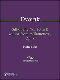 Silhouette No. 10 in E Minor from "Silhouettes", Op. 8