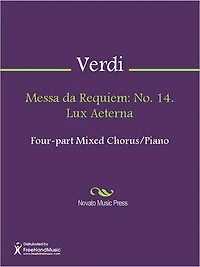 Messa da Requiem: No. 14. Lux Aeterna
