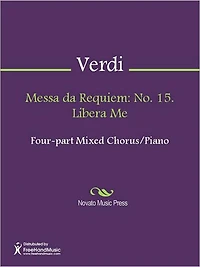 Messa da Requiem: No. 15. Libera Me