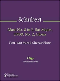 Mass No. 6 in E-flat Major, D950: No. 2, Gloria