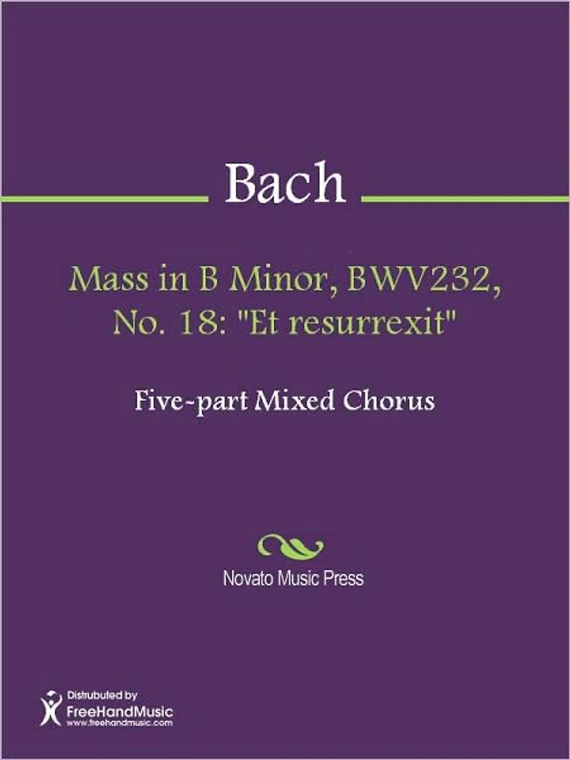 Mass in B Minor, BWV232, No. 18: "Et resurrexit"