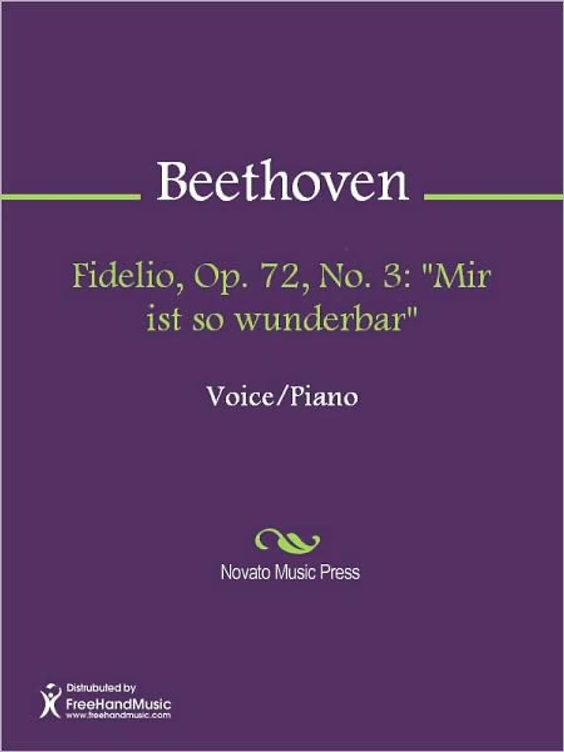 Fidelio, Op. 72, No. 3: "Mir ist so wunderbar"