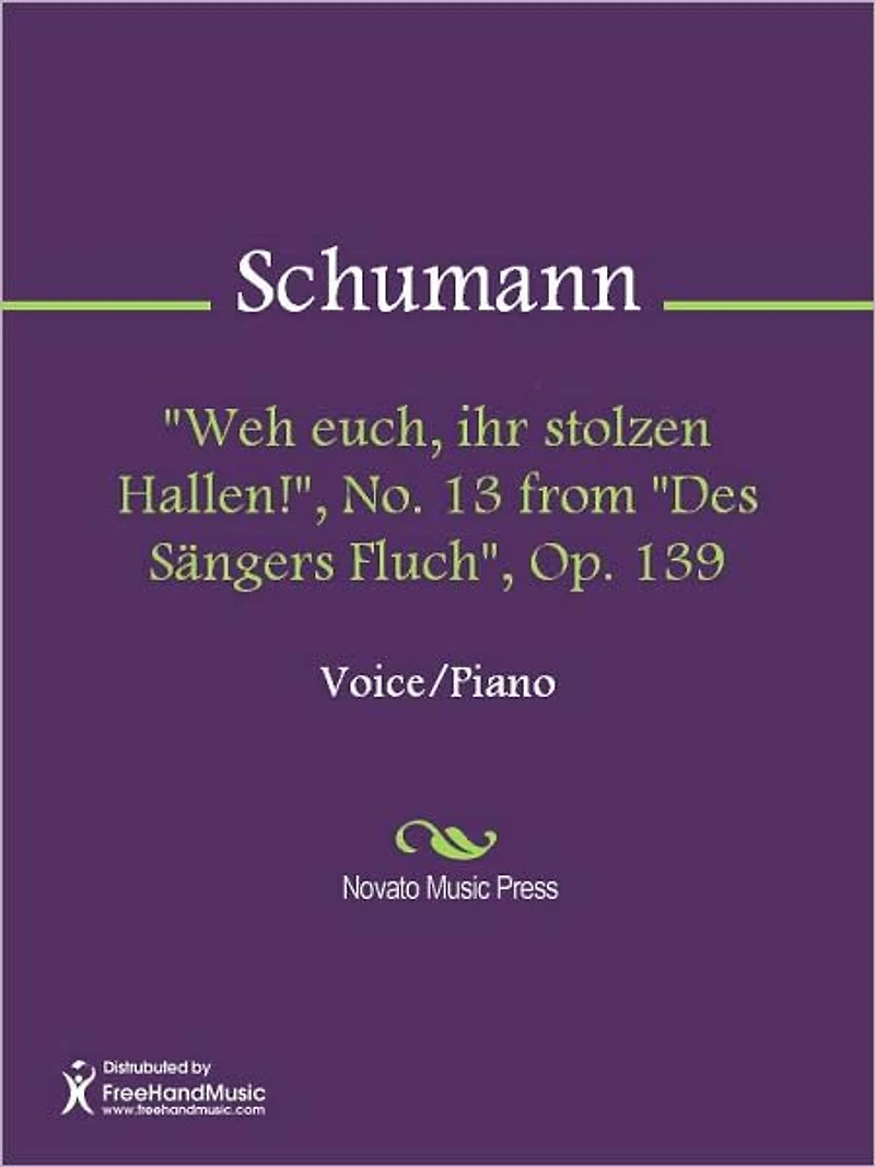"Weh euch, ihr stolzen Hallen!", No. 13 from "Des Sangers Fluch", Op. 139