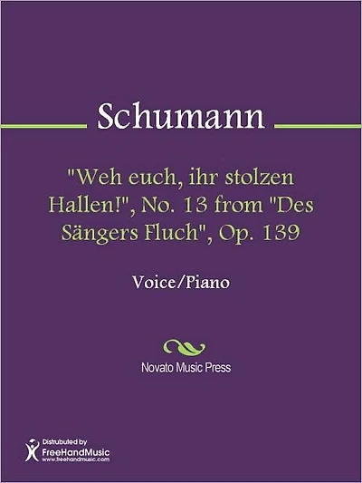 "Weh euch, ihr stolzen Hallen!", No. 13 from "Des Sangers Fluch", Op. 139
