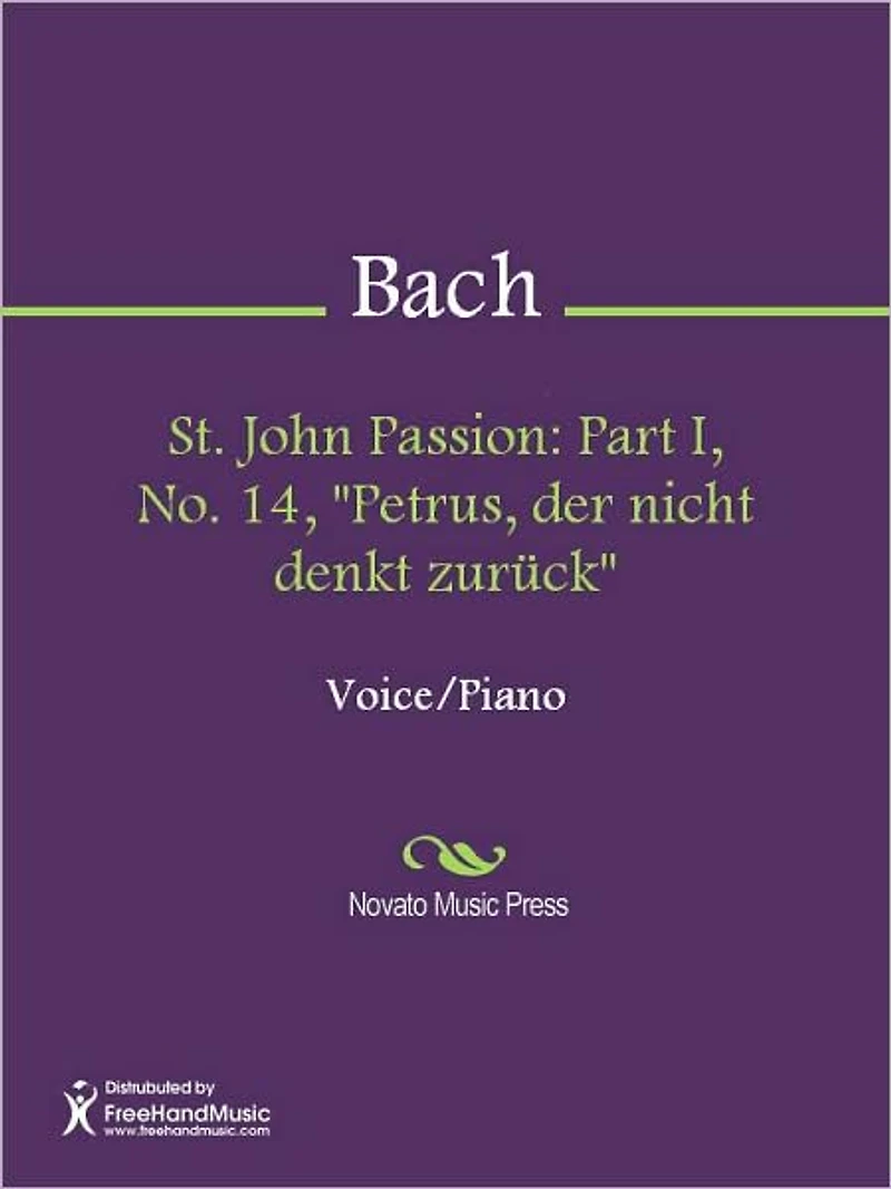 St. John Passion: Part I, No. 14, "Petrus, der nicht denkt zuruck"