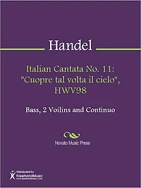 Italian Cantata No. 11: "Cuopre tal volta il cielo", HWV98