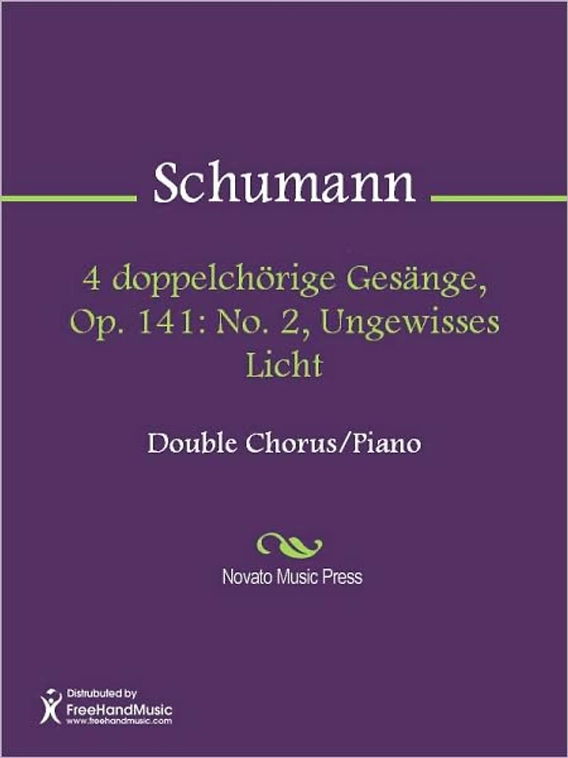 4 doppelchorige Gesange, Op. 141: No. 2, Ungewisses Licht