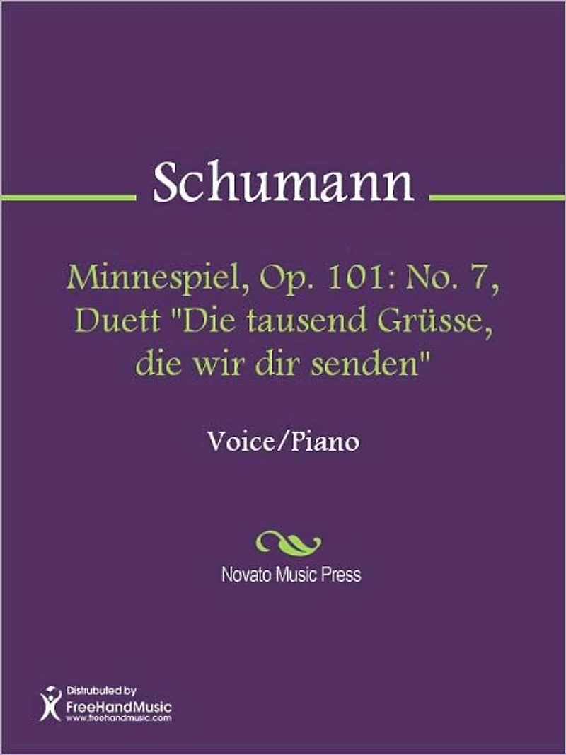 Minnespiel, Op. 101: No. 7, Duett "Die tausend Grusse, die wir dir senden"
