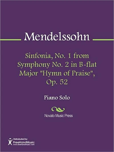 Sinfonia, No. 1 from Symphony No. 2 in B-flat Major "Hymn of Praise", Op. 52