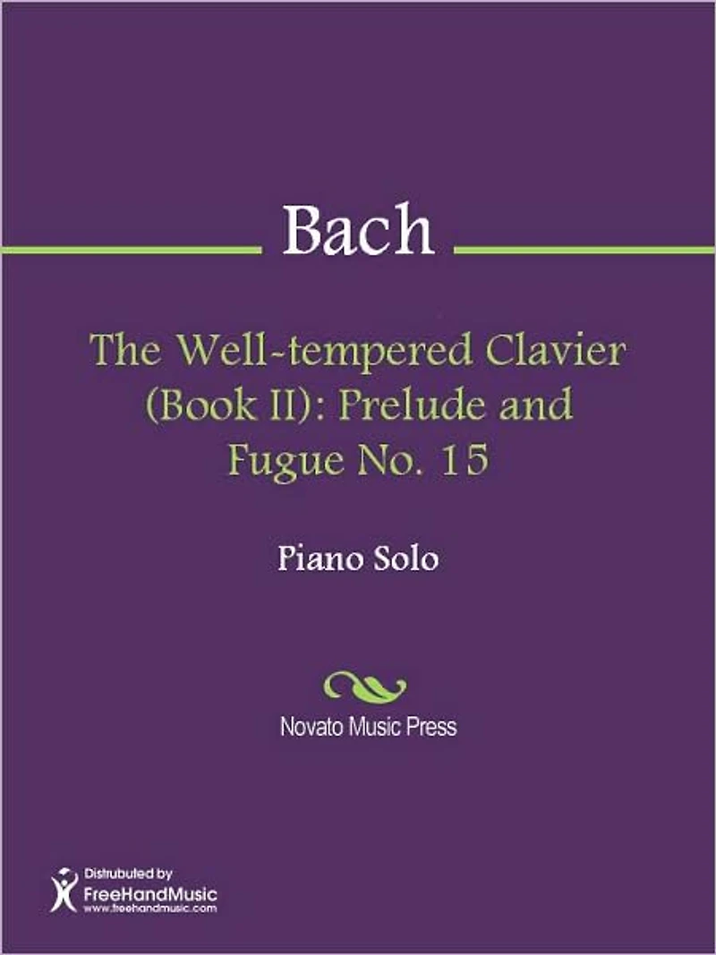 The Well-tempered Clavier (Book II): Prelude and Fugue No. 15