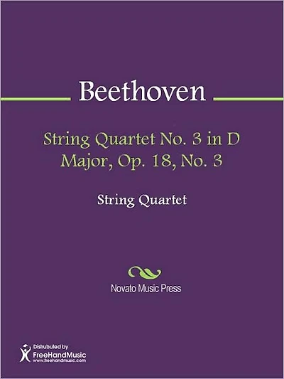 String Quartet No. 3 in D Major, Op. 18, No. 3