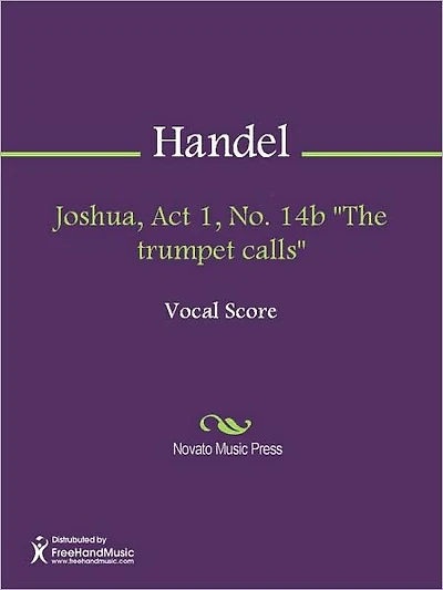 Joshua, Act 1, No. 14b "The trumpet calls"