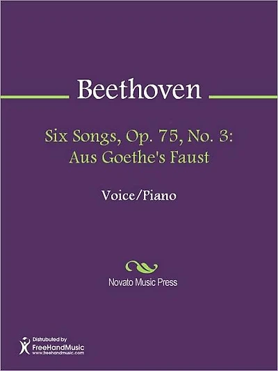 Six Songs, Op. 75, No. 3: Aus Goethe's Faust