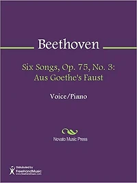 Six Songs, Op. 75, No. 3: Aus Goethe's Faust