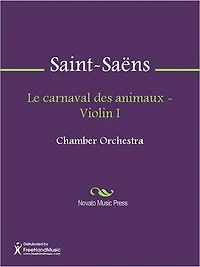Le carnaval des animaux - Violin I