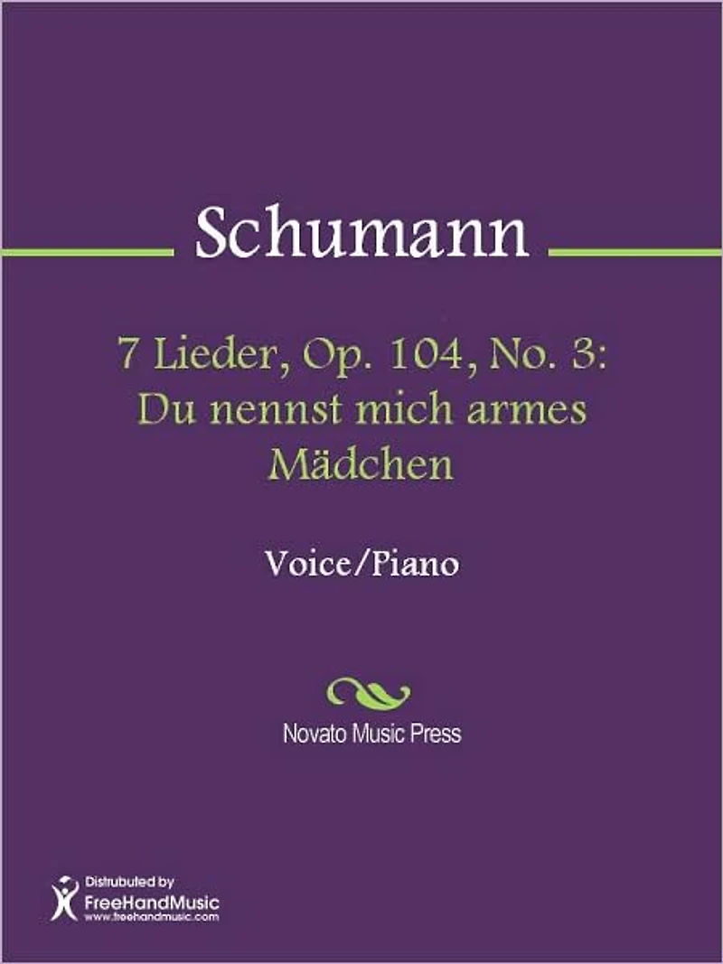 7 Lieder, Op. 104, No. 3: Du nennst mich armes Madchen