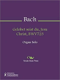 Gelobet seist du, Jesu Christ, BWV723