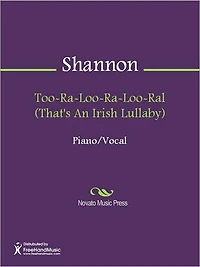 Too-Ra-Loo-Ra-Loo-Ral (That's An Irish Lullaby)