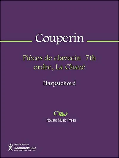 Pieces de clavecin 7th ordre, La Chaze