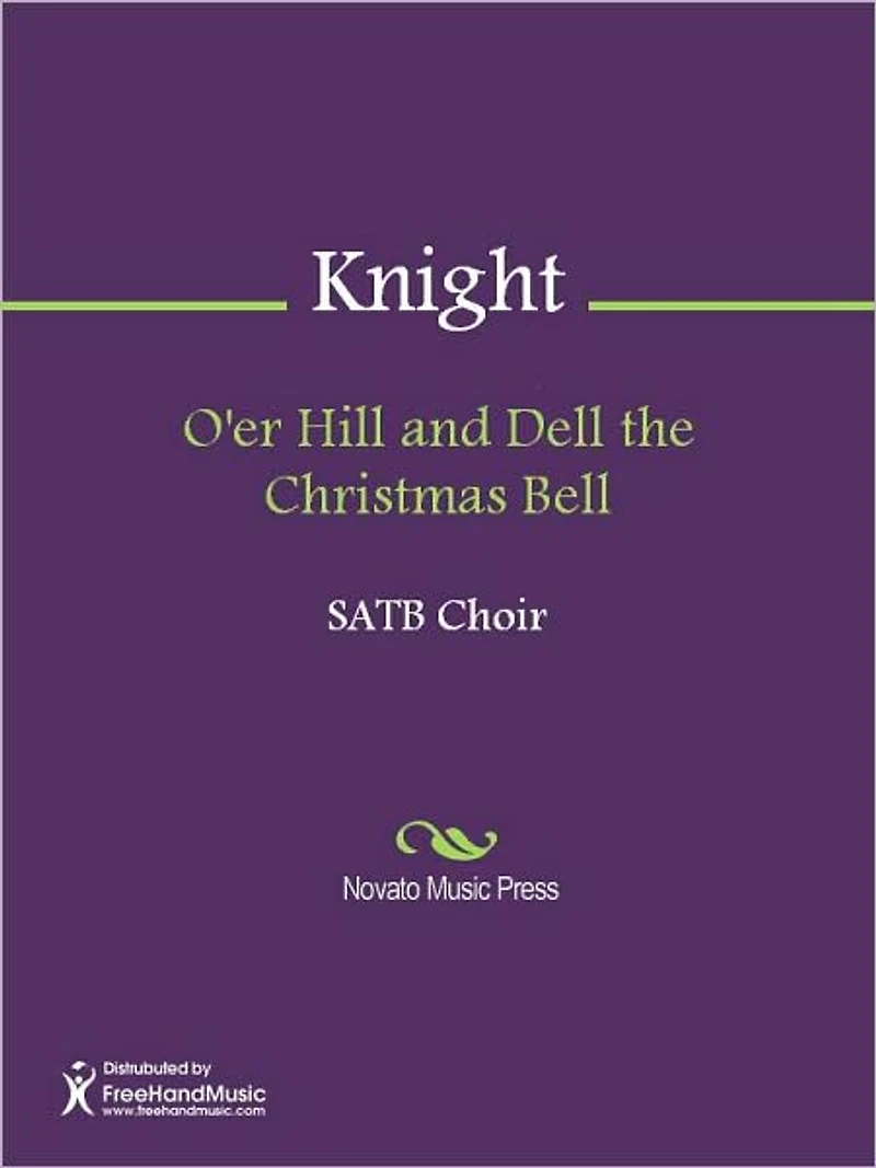 O'er Hill and Dell the Christmas Bell