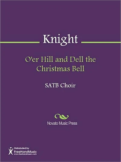 O'er Hill and Dell the Christmas Bell
