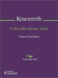 O du Liebe meiner Liebe