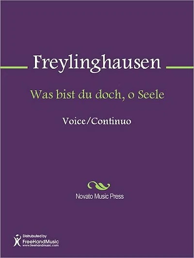 Was bist du doch, o Seele