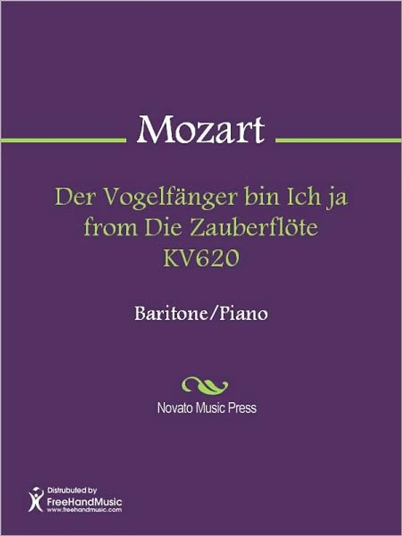 Der Vogelfanger bin Ich ja from Die Zauberflote KV620