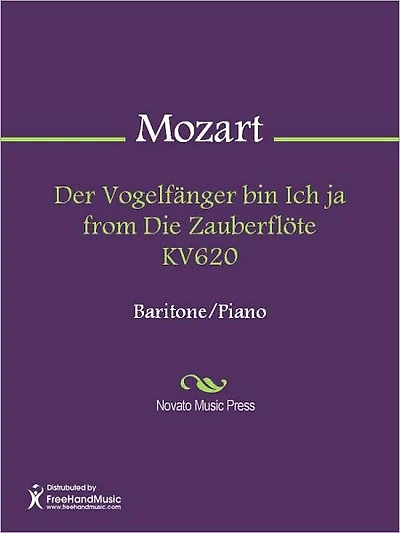 Der Vogelfanger bin Ich ja from Die Zauberflote KV620