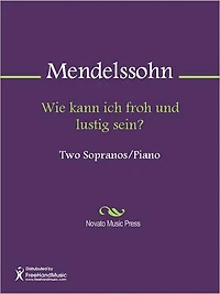 Wie kann ich froh und lustig sein?