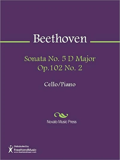 Sonata No. 5 D Major Op.102 No. 2