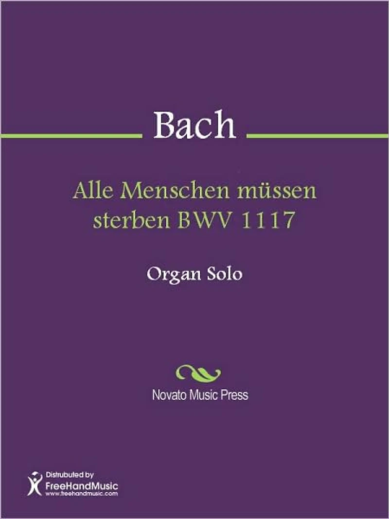 Alle Menschen mussen sterben BWV 1117