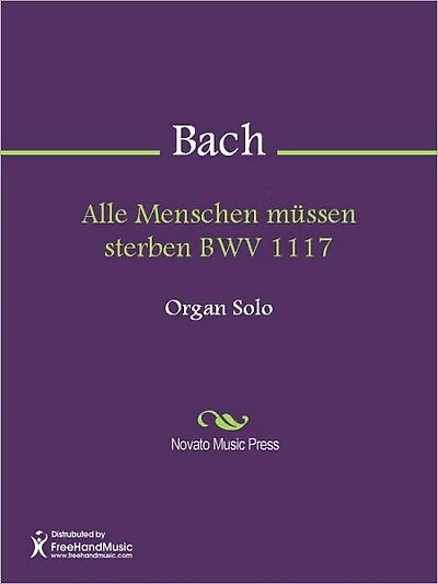 Alle Menschen mussen sterben BWV 1117