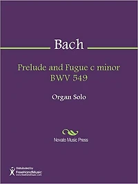 Prelude and Fugue c minor BWV 549